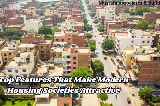 Top Features That Make Modern Housing Societies Attractive
