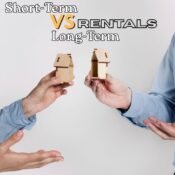 Short-Term vs Long-Term Rentals