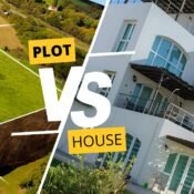 Buying a Plot vs Buying a House